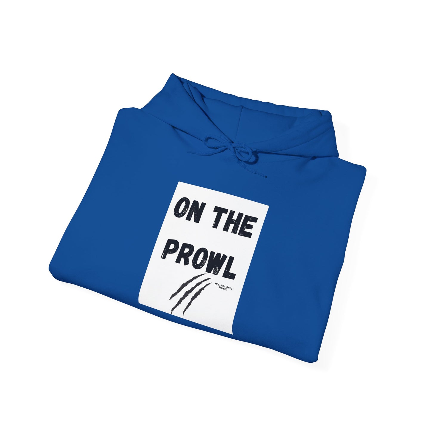 On the Prowl Funny Hoodie — Hot Mess Co. Graphic Pullover