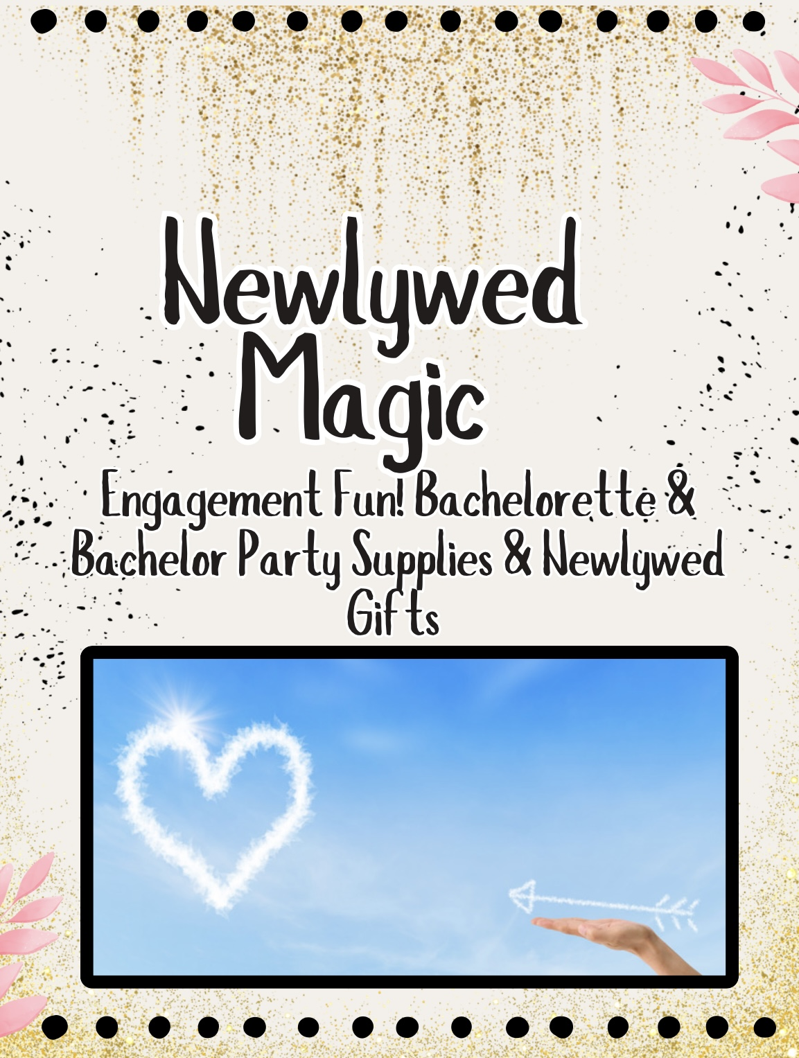 Newlywed Magic