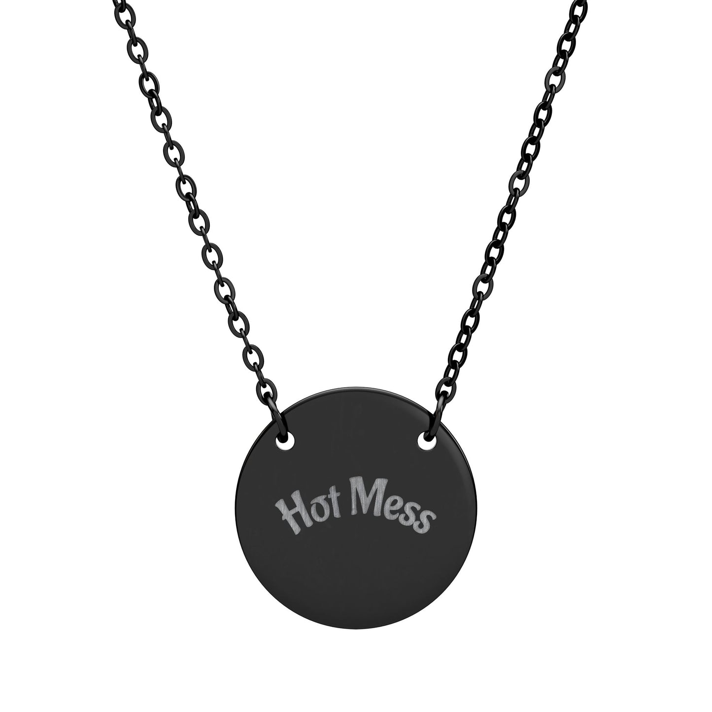 Engraved 'Hot Mess' Circle Necklace