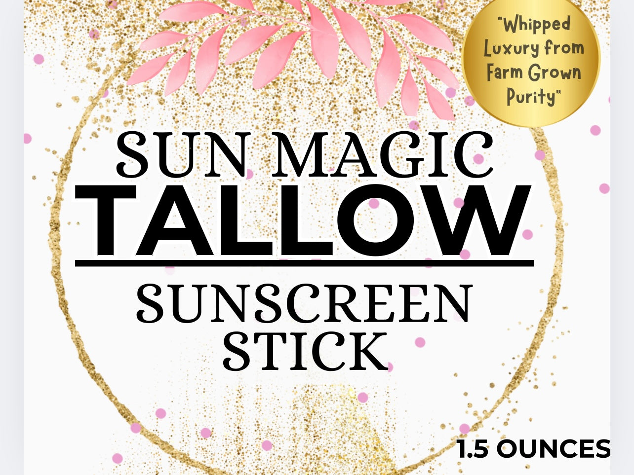 Sun Magic-Tallow Sunscreen Stick