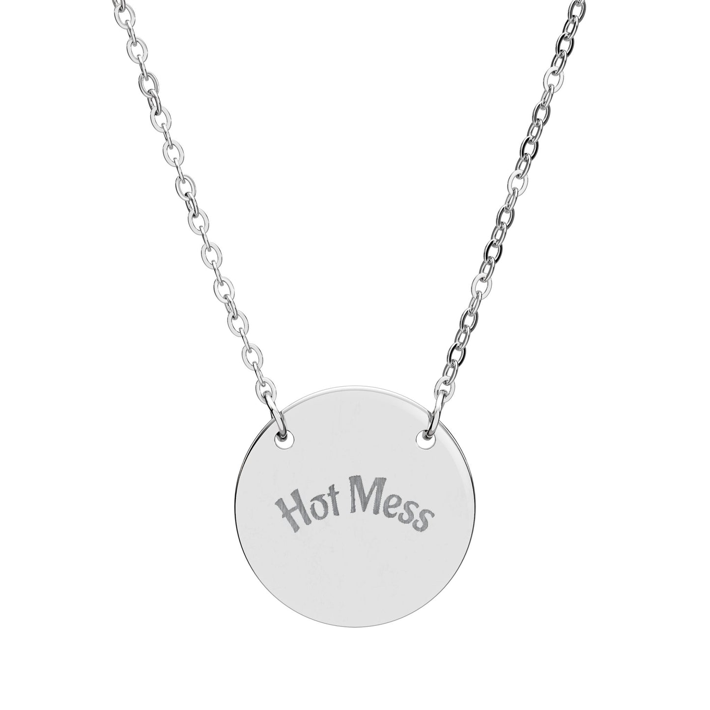 Engraved 'Hot Mess' Circle Necklace